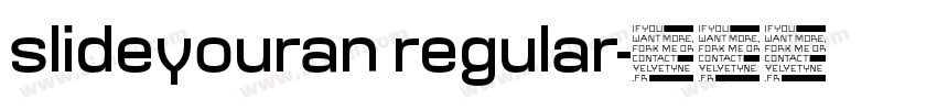 slideyouran regular字体转换